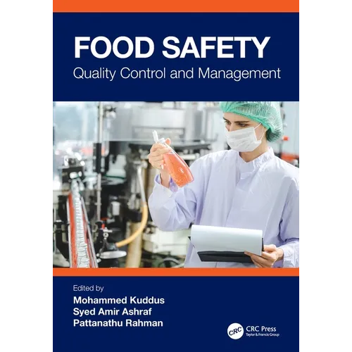 Food Safety: Quality Control and Management