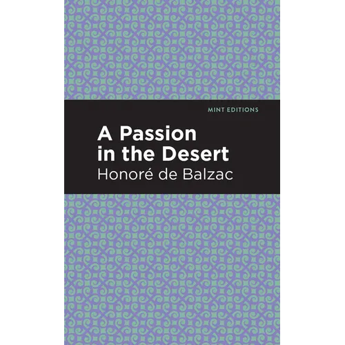 A Passion in the Desert