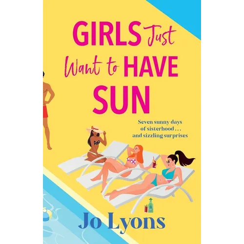 Girls Just Want to Have Sun