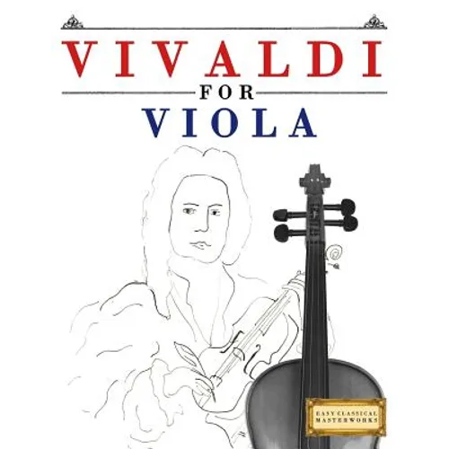 Vivaldi for Viola: 10 Easy Themes for Viola Beginner Book