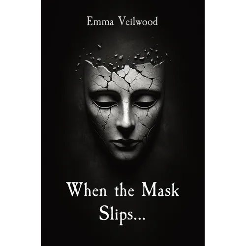 When the Mask Slips...