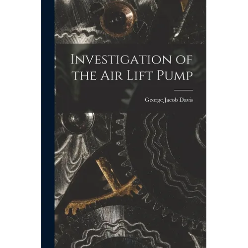 Investigation of the Air Lift Pump