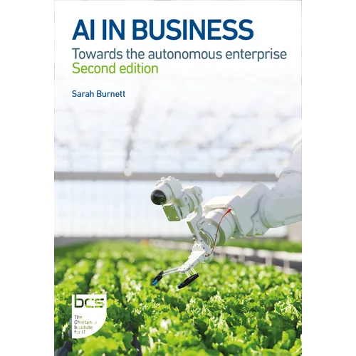 AI in Business: Towards the autonomous enterprise