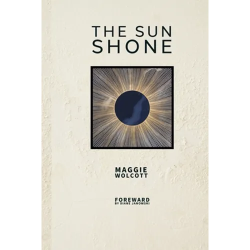 The Sun Shone