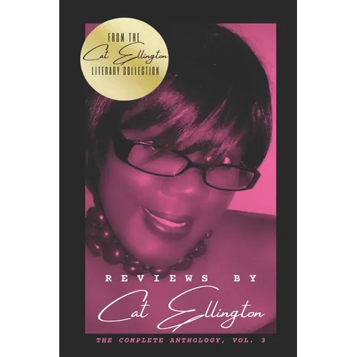 Reviews by Cat Ellington: The Complete Anthology, Vol. 3