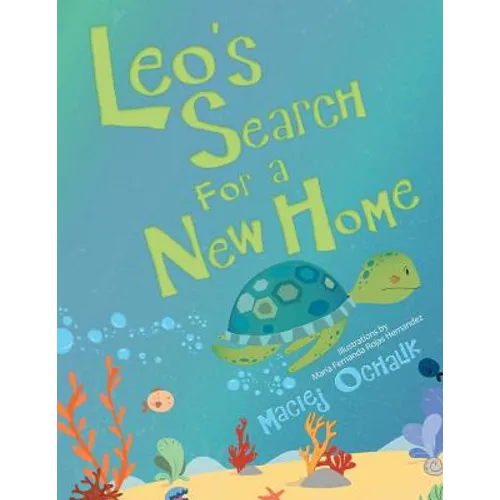 Leo's Search for a New Home
