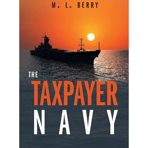 The Taxpayer Navy