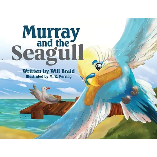 Murray and the Seagull