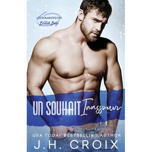 Un Souhait Inassouvi