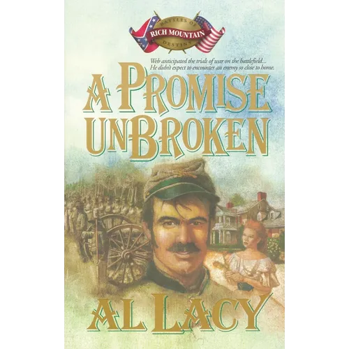 A Promise Unbroken: Battles of Destiny