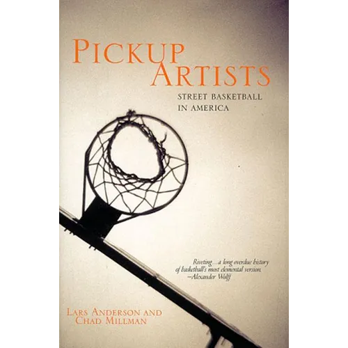 Pickup Artists: Street Basketball in America