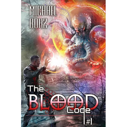 The Blood Code (Book 1): A Historical Progression Fantasy Adventure Series