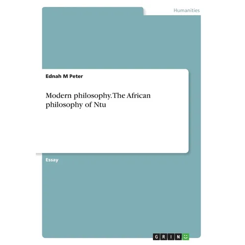 Modern philosophy. The African philosophy of Ntu