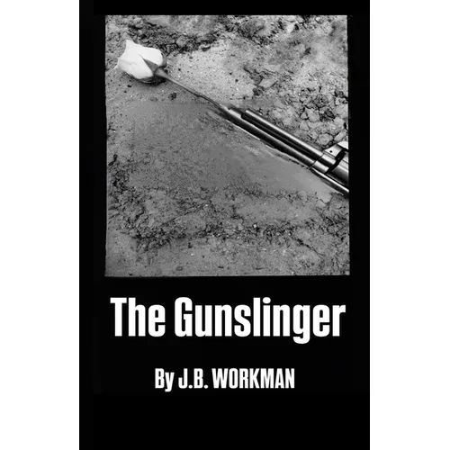 The Gunslinger