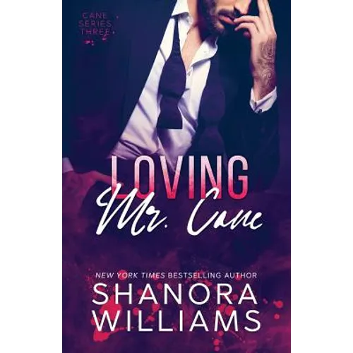 Loving Mr. Cane (Cane #3)