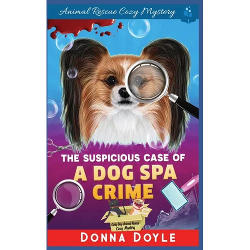 The Suspicious Case Of A Dog Spa Crime