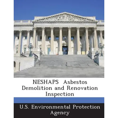 Neshaps Asbestos Demolition and Renovation Inspection