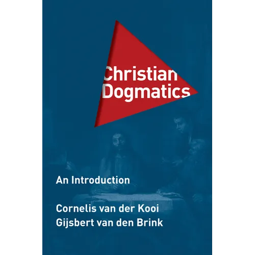 Christian Dogmatics: An Introduction