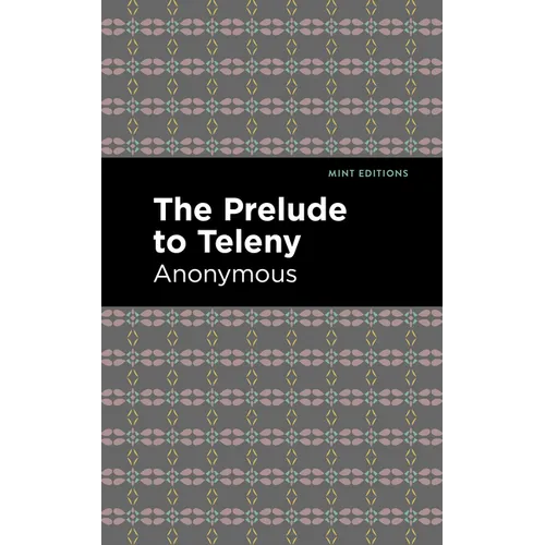 The Prelude to Teleny