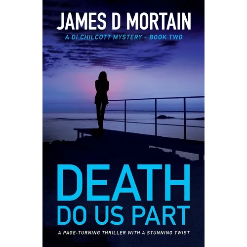 Death Do Us Part: A page-turning crime thriller with a stunning twist