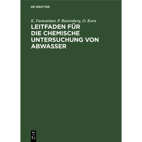 Leitfaden Für Die Chemische Untersuchung Von Abwasser