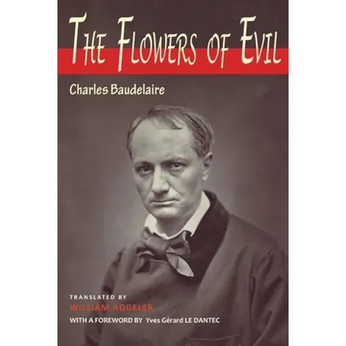The Flowers of Evil: Bilingual Edition