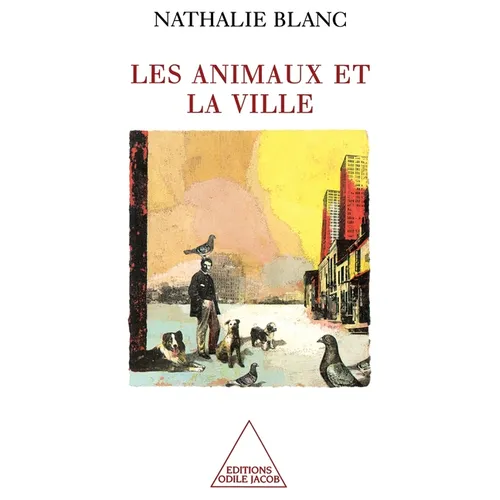 Animals in an Urban Environment / Les Animaux et la Ville