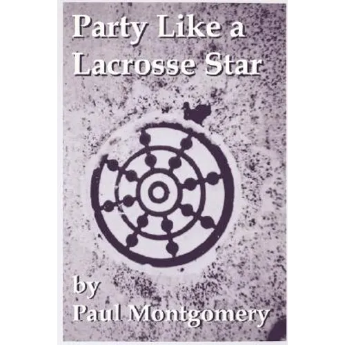 Party Like a Lacrosse Star