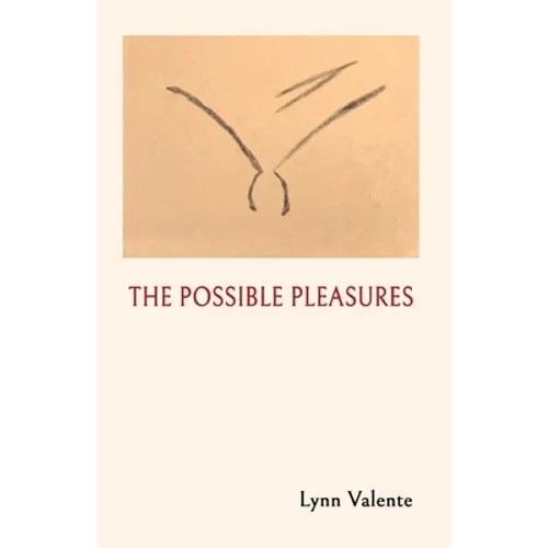 The Possible Pleasures