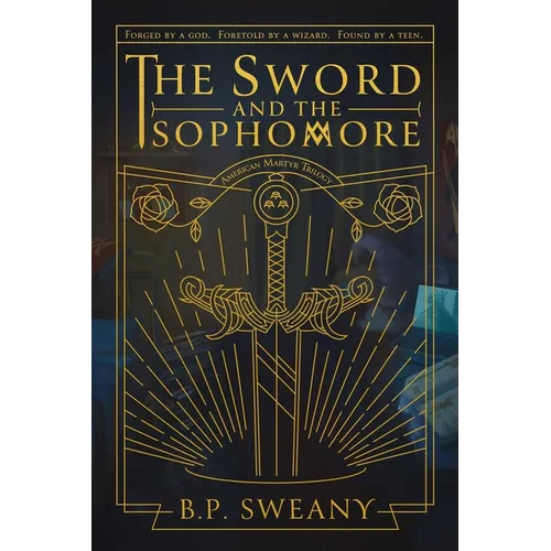 The Sword and the Sophomore