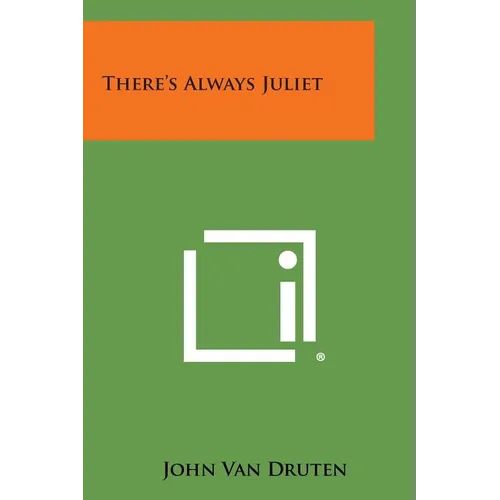 There's Always Juliet