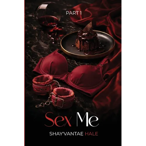 Sex Me!: Part 1