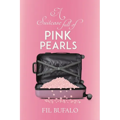 A Suitcase Full of Pink Pearls