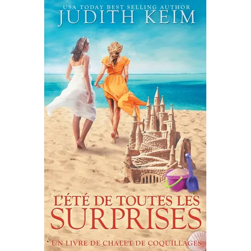 L'été de toutes les surprises