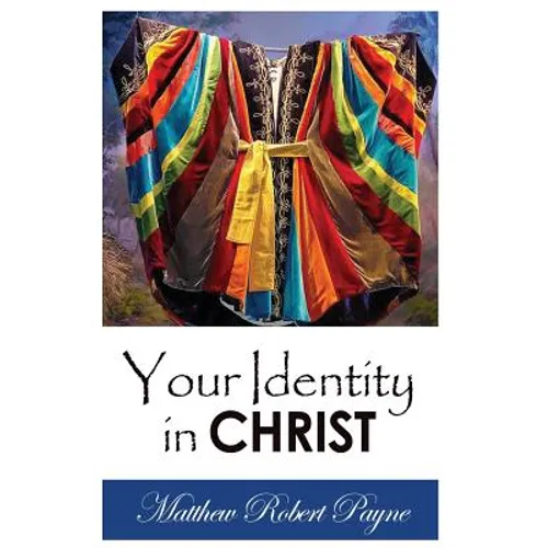 Your Identity in Christ