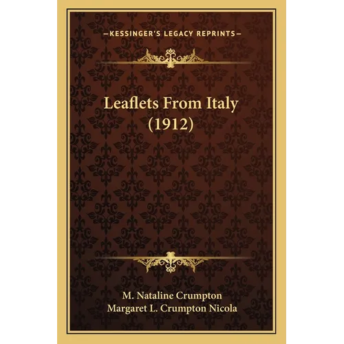 Leaflets From Italy (1912)