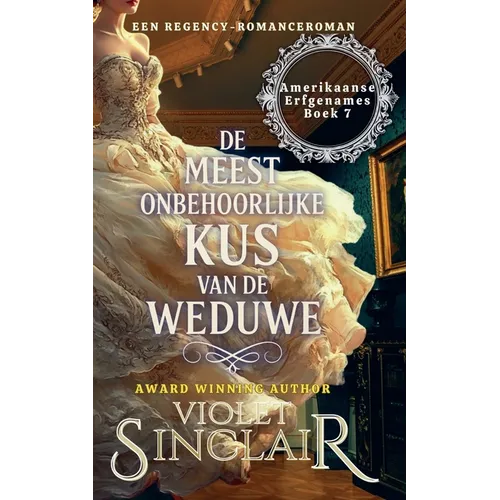 De Meest Onbehoorlijken Kus van de Weduwe