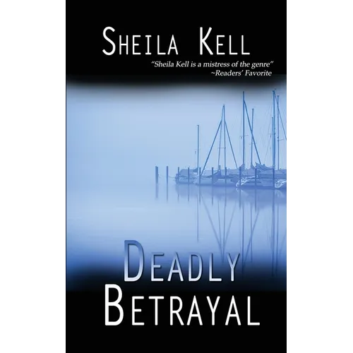 Deadly Betrayal