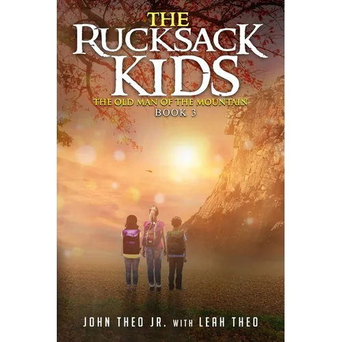 The Rucksack Kids: The Old Man of The Mountain