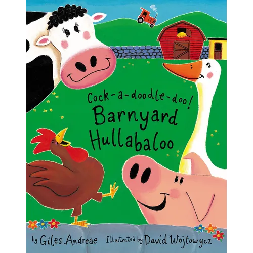 Cock-A-Doodle-Doo! Barnyard Hullabaloo