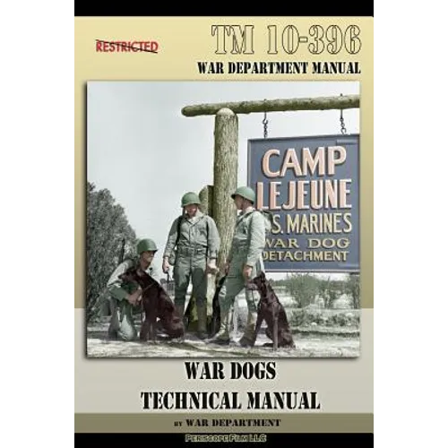 TM 10-396 War Dogs Technical Manual