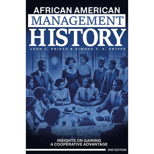 African American Management History: Insights on Gaining a Cooperative Advantage