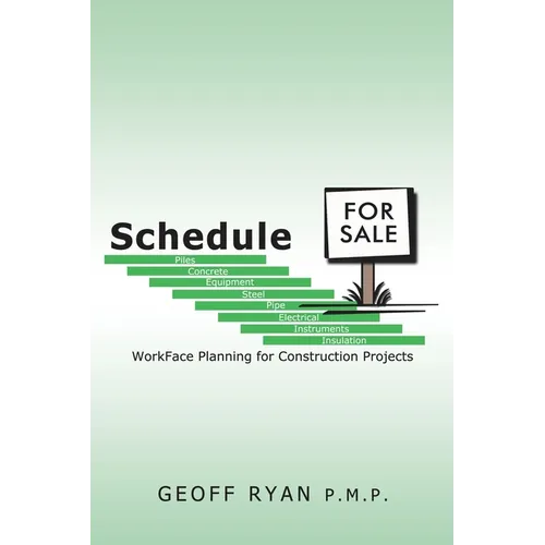 Schedule for Sale: WorkFace Planning for Construction Projects