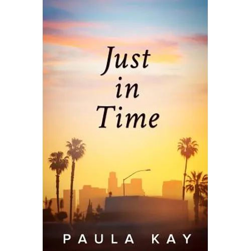 Just in Time (Legacy Series, Book 5)