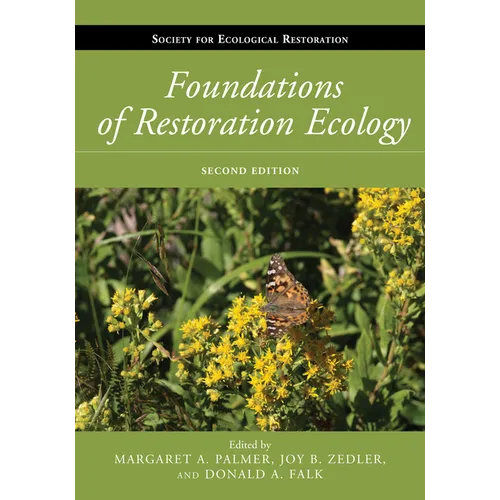 Foundations of Restoration Ecology