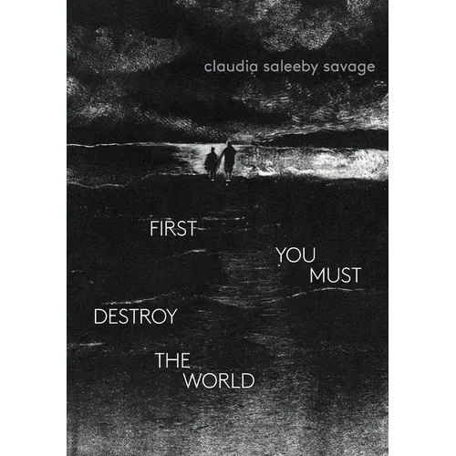 first you must destroy the world