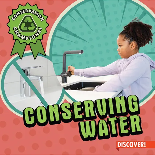Conserving Water