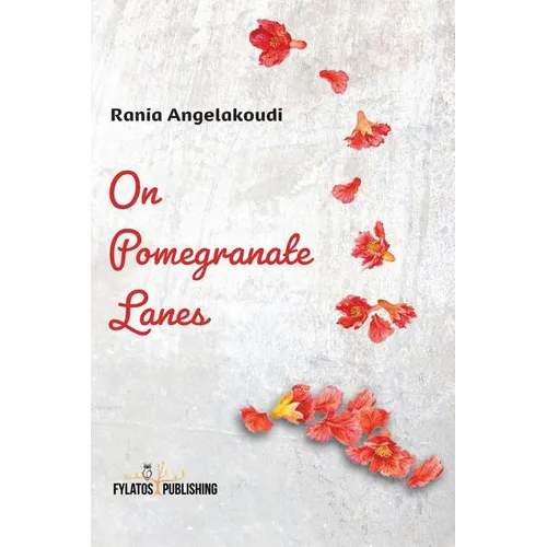 On Pomegranate Lanes
