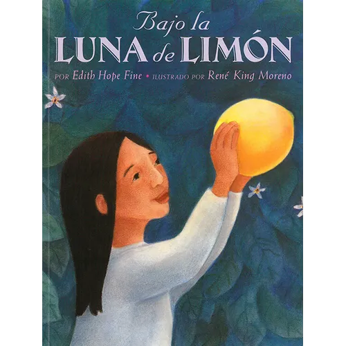 Bajo La Luna de Limón = Under the Lemon Moon