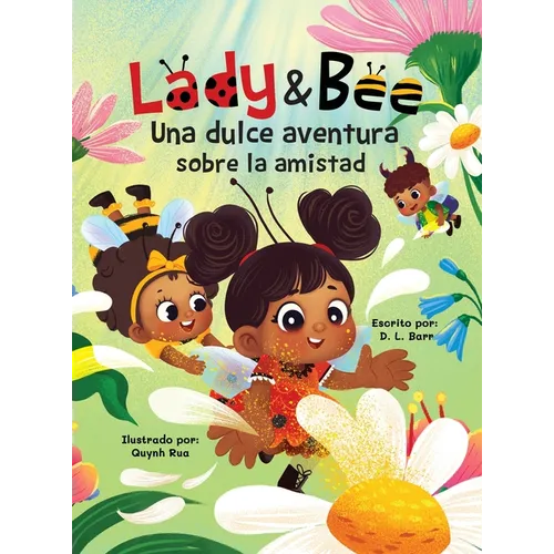 Lady y Bee: Una Dulce Aventura Sobre la Amistad